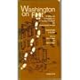 Washington on Foot: 25 Walking Tours of Washington, D.C., Old Town Alexandria, Virginia, and Historic Annapolis, Maryland