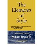 [ The Elements of Style [ THE ELEMENTS OF STYLE ] By Strunk, William, Jr ( Author )Sep-01-2007 Paperback