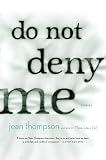 Do Not Deny Me: Stories