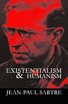 Existentialism and Humanism