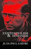 Existentialism and Humanism