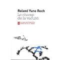 Le champ de la vacuit� : L'enseignement de Ma�tre Wanshi, Volume I