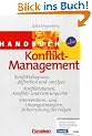 Handb�cher Unternehmenspraxis: Handbuch Konflikt-Management