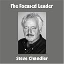 The Focused Leader [CD on Demand]