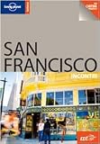 San Francisco. Con cartina (Incontri)