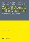Cultural Diversity in the Classroom: A European Comparison (Crossculture)