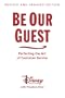 Be Our Guest (Revised and Updated Edition): Perfecting the Art of Customer Service (Disney Institute Book, A)