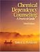 Chemical Dependency Counseling: A Practical Guide
