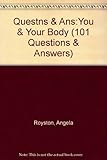 You and your body