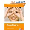 Aussichten. Kursbuch A1 mit 2 Audio-CDs: Deutsch als Fremdsprache f�r Erwachsene
