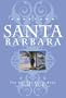 Hometown Santa Barbara: The Central Coast Book 2009 - 2010