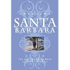 Hometown Santa Barbara: The Central Coast Book 2009 - 2010 by Cheryl Crabtree, Leslie Dinaberg, and Nancy Roberts Ransohoff