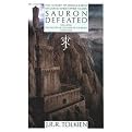 Sauron Defeated (The History of the Lord of the Rings) (TOLKIEN, J R R (JOHN RONALD REUEL)//HISTORY OF MIDDLE-EARTH) (Illustrated) (Hardcover)