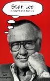 Stan Lee: Conversations (Conversations with Comic Artists)