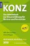 Konz: Das Arbeitsbuch zur Steuererkl�rung f�r Rentner und Pension�re