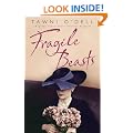 Fragile Beasts