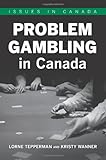 Problem gambling in Canada