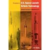 Preludes to U.S. Space-Launch Vehicle Technology: Goddard Rockets to Minuteman III
