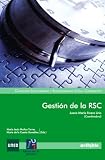 GESTIÓN DE LA RSC (Spanish Edition)