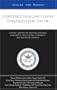 Construction Law Client Strategies for the UK: Leading Lawyers on Drafting Building Agreements, Negotiating Contracts, and Resolving Disputes (Inside the Minds)