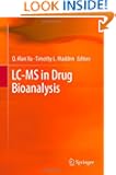 LC-MS in Drug Bioanalysis