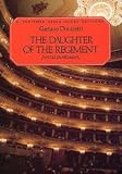 Gaetano Donizetti: La Fille Du Regiment (The Daughter Of The Regiment)- Vocal Score