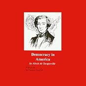 Democracy in America (Excerpts) | [Alexis de Tocqueville]