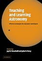 Teaching and Learning Astronomy: Effective Strategies for Educators Worldwide