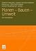 Bücher : Planen - Bauen - Umwelt: Ein Handbuch