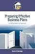 Preparing Effective Business Plans: An Entrepreneurial Approach