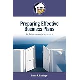 PreparingEffectiveBusinessPlans:AnEntrepreneurialApproach