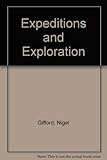 Expeditions & explorations