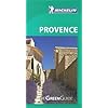 Michelin Green Guide Provence (Green Guide/Michelin)
