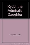 Kydd : the admiral's daughter