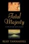 Fatal Majesty