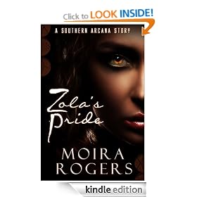Zola's Pride (Southern Arcana)