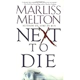 Next to Die (Navy SEALs, Book 4)