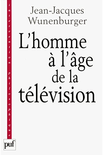L'homme à l'âge de la télévision L'homme à l'âge de la télévision