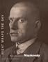 Night Wraps the Sky: Writings by and about Mayakovsky