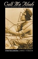 Call me Ahab : a short story collection