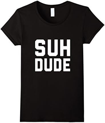Women's Suh Dude Shirt Shirts Tshirt Tshirts Tee Small Black