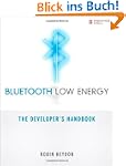 Bluetooth Low Energy: The Developer's...