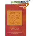 Adaptive Control Design and Analysis (Adaptive and Learning... by  Gang Tao