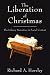 The Liberation of Christmas: The Infancy Narratives in Social Context