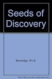 Seeds of discovery