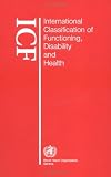 International Classification of Functioning, Disability and Health (ICF)