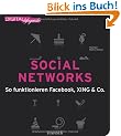 Social Networks: So funktionieren Facebook, XING & Co.