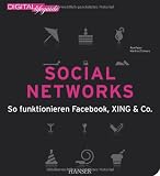 Produkt-Bild: Social Networks: So funktionieren Facebook, XING & Co.