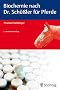 Biochemie nach Dr. Sch��ler f�r Pferde