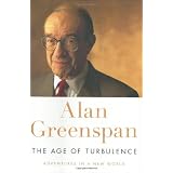 The Age of Turbulence: Adventures in a New Worldby Alan Greenspan